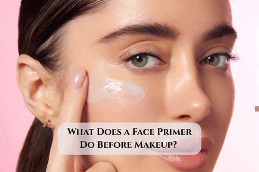 What Does a Face Primer Do Before Makeup?